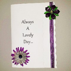 Always a lovely day... when I spend time with you.